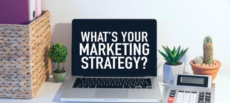 Whats your marketing strategie?